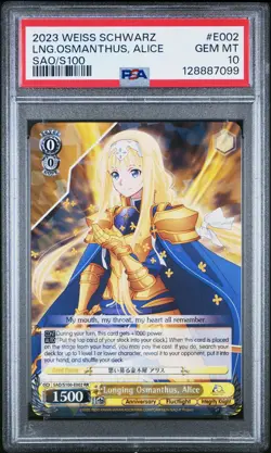 PSA 10 WEISS SCHWARZ SWORD ART ONLINE SAO E002 LONGING OSMANTHUS ALICE POP 7 - Image 1