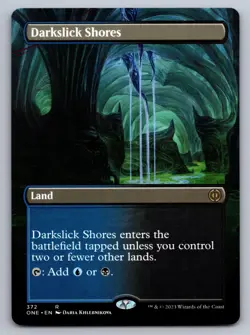 Darkslick Shores (Borderless) 372 Phyrexia: All Will Be One MTG NM - Image 1
