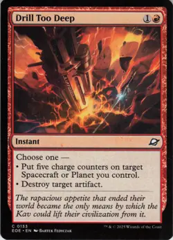 Drill Too Deep C Edge of Eternities 133 NM MTG - Image 1