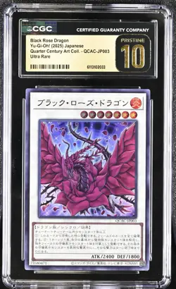 CGC PRISTINE 10 Yugioh Black Rose Dragon QCAC - JP003 Ultra Rare 2025 - Image 1