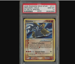 2005 Pokemon Ex Delta Species Gold Star #111 Groudon Holo PSA 10 GEM MINT POP 73 - Image 1