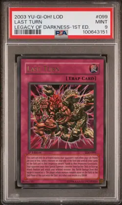 2003 YU-GI-OH! LOD-LEGACY OF DARKNESS 1ST ED #099 LAST TURN PSA 9 - Image 1