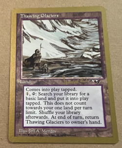 Thawing Glaciers- World Championship Deck - 1997 - MTG - Magic the Gathering - Image 1