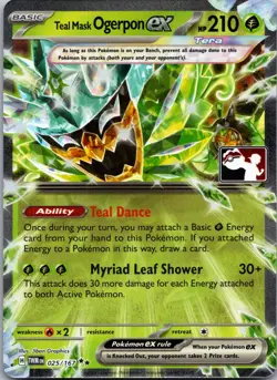 Teal Mask Ogerpon ex - (Prize Pack Series 7) Holo Prize Series Cards 025/167 NM - Image 1