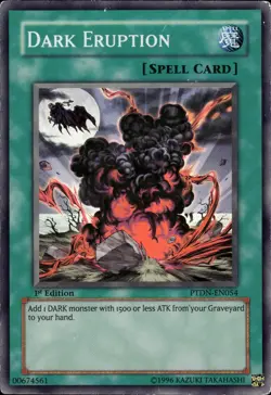 Dark Eruption - Super Rare 1st Edition PTDN-EN054 - MP - YuGiOh - Image 1