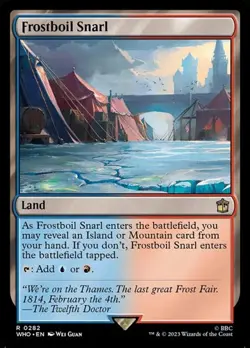 2x Frostboil Snarl DRWHO NM MTG - Image 1
