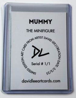 Mummy Limited Edition Artist Signed "The Minifigure" Refractor Trading Card 1/1 - Image 2