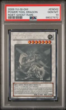 Yugioh 2009 Power Tool Dragon RGBT-EN042 Unlim Ghost Rare PSA 10 - Image 1