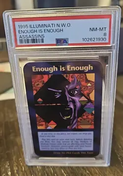 1995 Illuminati N.W.O TCG Enough Is Enough Assassins Trump PSA8 NM FRESH GRADE - Image 1