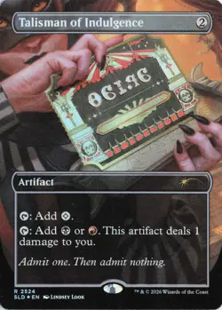 Talisman of Indulgence 2524 SLD Secret Lair Drop Series R Foil - Image 1