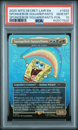 2025 MTG SECRET LAIR DROP #1932 SPONGEBOB SQUAREPANTS PSA 10 - Image 1