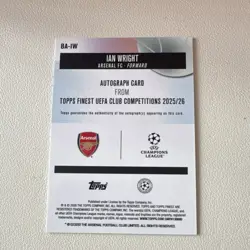 Topps Finest UEFA Club Competitions 2025/26 Ian Wright Arsenal Auto BA-IW /99 - Image 5