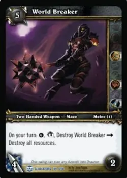 World Breaker - Blood Of Gladiators - World of Warcraft TCG - Image 1