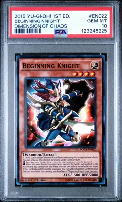 2015 YU-GI-OH! DOCS-DIMENSION OF CHAOS 1ST ED #EN022 BEGINNING KNIGHT PSA 10 - Image 1