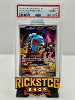 2025 POKEMON JAPANESE GLORY OF TEAM ROCKET #103 TEAM ROCKET'S WOBBUFFET PSA 10 - Image 1