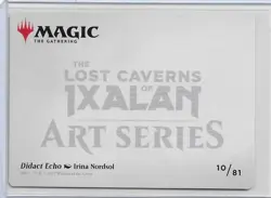 MTG Didact Echo Gold Stamped The Lost Caverns of Ixalan Art Series #10/81 - Image 2