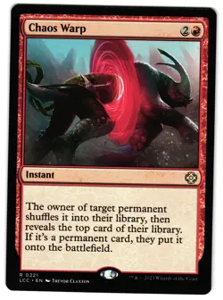 Chaos Warp 221 - NM - Commander: The Lost Caverns of Ixalan R - Image 1