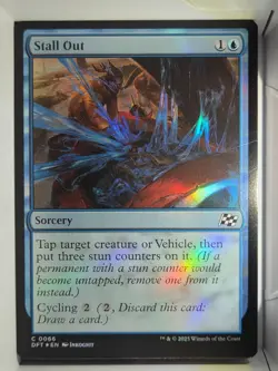 Stall Out - C66 - Foil - MTG - Aetherdrift (DFT) - Image 1
