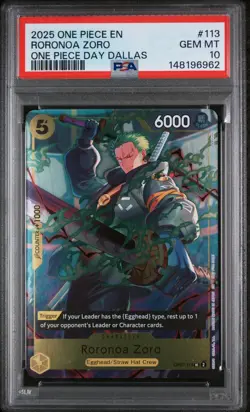 2025 One Piece Day Dallas OP07-113 Roronoa Zoro Straw Hat Crew PSA 10 GEM MINT - Image 1