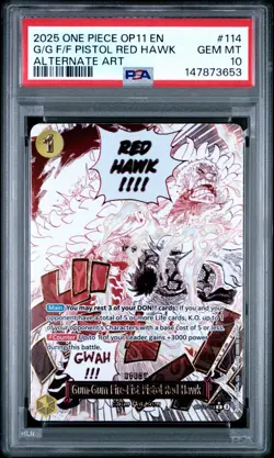 Gum-gum Fire-fist Pistol Red Hawk 114 Alternate Art One Piece PSA 10 - Image 1