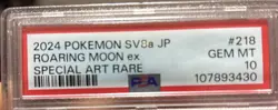 PSA10 Roaring Moon ex SAR 218/187 Pokemon Card Gem Mint - Image 4