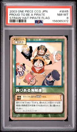 2003 Japanese One Piece CCG Proud To Be A Pirate W45 PSA 8 NM-MT Straw Hat Flag - Image 3