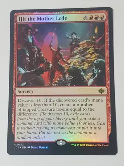 MTG - Hit the Mother Lode - The Lost Caverns of Ixalan Foil Rare - Image 1