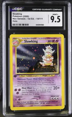 CGC 9.5 MINT+ Slowking 14/111 Neo Genesis 1st Edition Holo Pokemon Card - Image 1