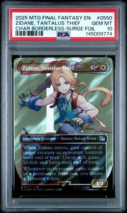 2025 MTG FINAL FANTASY #0550 ZIDANE, TANTALUS THIEF PSA 10 - Image 1