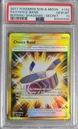 PSA 10 GEM MINT Choice Band 162/147 Gold S&M Burning Shadows 2017 Pokemon Card - Image 1