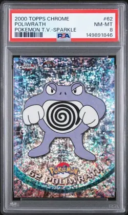 2000 TOPPS CHROME POKEMON T.V. 62 POLIWRATH SPARKLE PSA 8 Low Pop Of 14 - Image 1