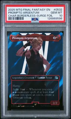 2025 MTG FINAL FANTASY CHARACTER BORDERLESS-SURGE FOIL PROMPTO ARGENTUM PSA 10 - Image 1