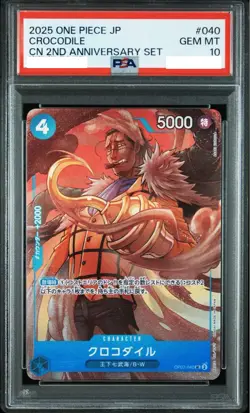 PSA 10 Crocodile OP07-040 CN 2nd Anniversary 2025 ONE PIECE Card Japanese GEM MT - Image 1