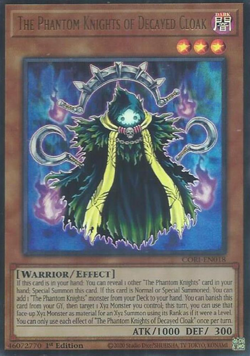 1X NM The Phantom Knights of Decayed Cloak - CORI-EN018 - Ultra Rare 1st Edition - Image 1