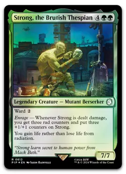 Strong, the Brutish Thespian (Surge Foil) #612 (NM) Fallout PIP Magic MTG - Image 1