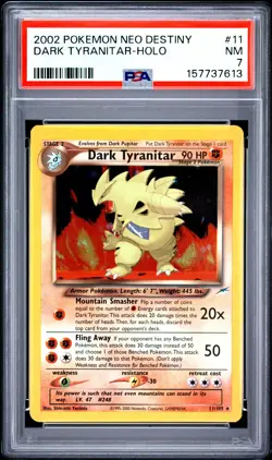 2002 POKEMON NEO DESTINY #11 DARK TYRANITAR-HOLO PSA 7 - Image 1