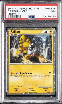2010 POKEMON HEARTGOLD & SOULSILVER PROMO #HGSS19 RAIKOU-HOLO PSA 7 - Image 1