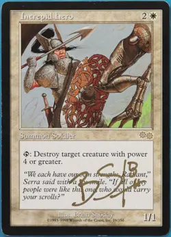 Intrepid Hero Urza's Saga PLD White Rare SIGNED MAGIC CARD (ID# 521312) ABUGames - Image 1