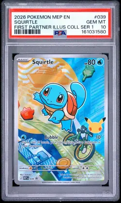 2026 POKEMON FIRST PARTNER ILLUSTRATION COLLECTION PROMO #039 SQUIRTLE PSA 10 - Image 1