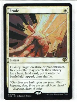 Erode (SOS-015) - Secrets of Strixhaven Rare MTG - Image 1