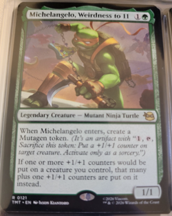 Michelangelo, Weirdness to 11 # 121 - TMNT - TMT - MTG Cards Magic The Gathering - Image 1