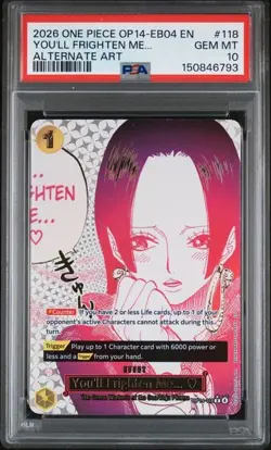 2026 ONE PIECE OP14-EB04 #118 YOU'LL FRIGHTEN ME... ALTERNATE ART PSA 10 (793 - Image 1
