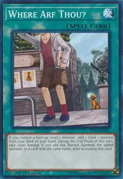 Where Arf ThouU - SDCL-EN031 - Common - 1st Edition - Yugioh - Image 1