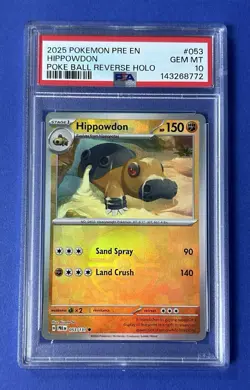 2025 Pokemon PRE EN Hippowdon Poke Ball Reverse Holo #053 PSA 10 GEM MT - Image 1