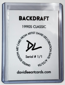 Backdraft Limited Edition Artist Signed "1990s Classic" Refractor Card 1/1 - Image 2