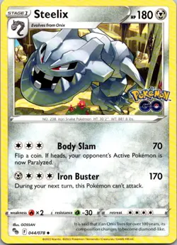 Steelix #044/078 | Uncommon | Pokemon GO - Image 1