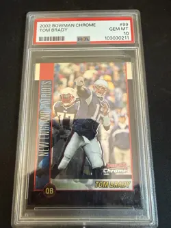 2002 Bowman Chrome Tom Brady #99 PSA 10 - Image 1