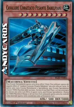 CAVALIERE CORAZZATO PESANTE BABELPIANI • Super R • BLZD IT006 • 1Ed • Yugioh! - Image 1
