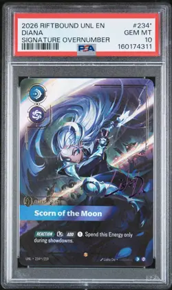 2026 Riftbound UNL Diana Scorn of the Moon #234 Signature Overnumber PSA 10 - Image 1