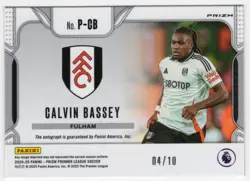 24/25 Calvin Bassey /10 Gold Auto Panini Prizm Premier League Fulham - Image 2